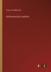 bokomslag Altslovenische Lautlehre