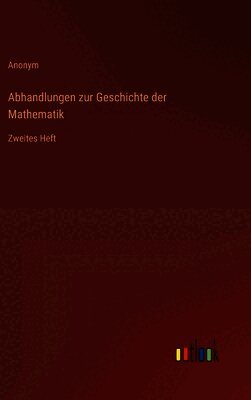 Abhandlungen zur Geschichte der Mathematik