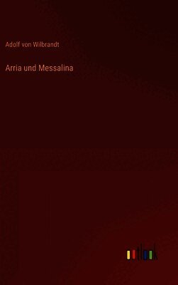 Arria und Messalina