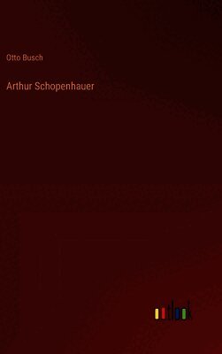 Arthur Schopenhauer