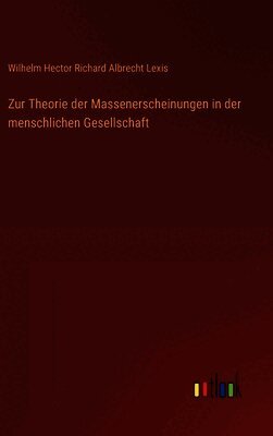 Zur Theorie der Massenerscheinungen in der menschlichen Gesellschaft