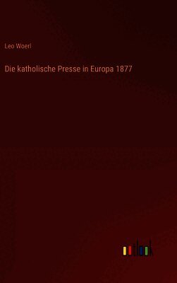 katholische Presse in Europa 1877