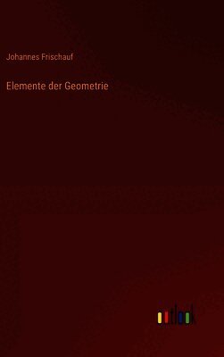 Elemente der Geometrie
