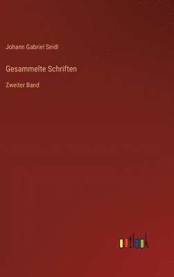 Gesammelte Schriften: Zweiter Band