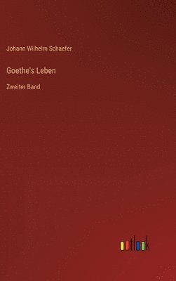 Goethe's Leben