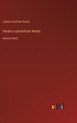 Johann Gottfried Herder - Herders sämmtliche Werke, Inbunden