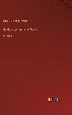 Herders sämmtliche Werke
