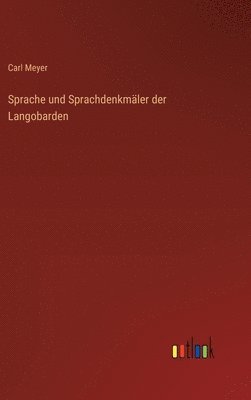 Sprache und Sprachdenkmäler der Langobarden