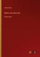 Alfred Stern - Milton und seine Zeit, Häftad