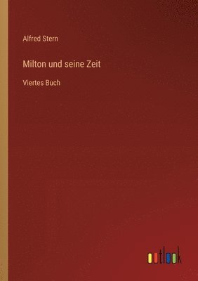 Milton und seine Zeit