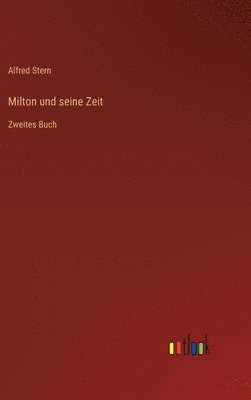 Milton und seine Zeit