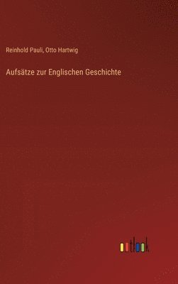 Aufsätze zur Englischen Geschichte