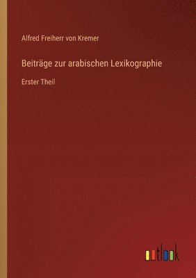 Beiträge zur arabischen Lexikographie