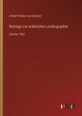 Beiträge zur arabischen Lexikographie