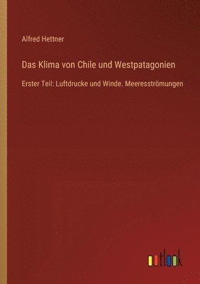 Klima von Chile und Westpatagonien