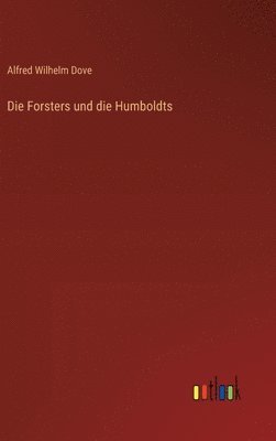 Forsters und die Humboldts