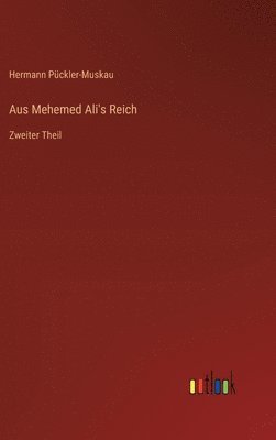 Aus Mehemed Ali's Reich