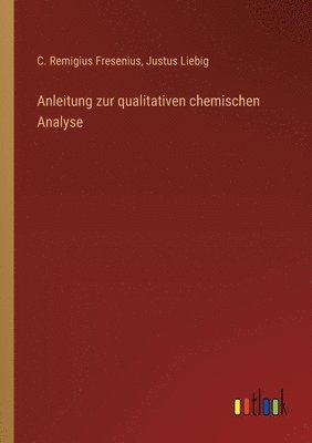Anleitung zur qualitativen chemischen Analyse