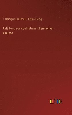 Anleitung zur qualitativen chemischen Analyse