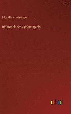 Bibliothek des Schachspiels