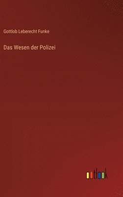 Wesen der Polizei