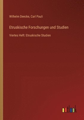 Etruskische Forschungen und Studien