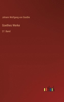 Goethes Werke