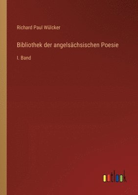 Bibliothek der angelsächsischen Poesie