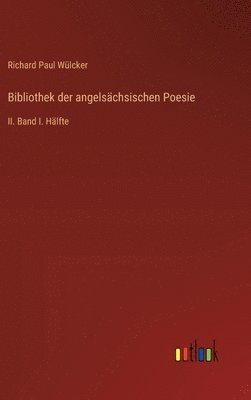 Bibliothek der angelsächsischen Poesie