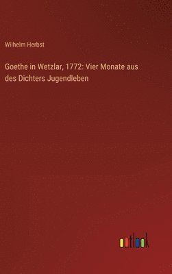 Goethe in Wetzlar, 1772