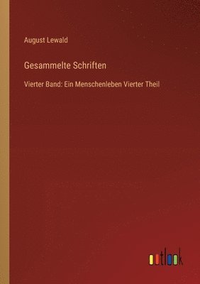 August Lewald - Gesammelte Schriften, Häftad