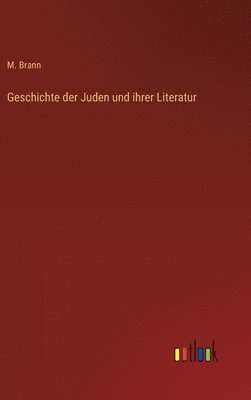 Geschichte der Juden und ihrer Literatur
