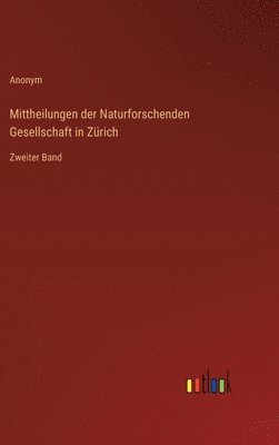 Mittheilungen der Naturforschenden Gesellschaft in Zürich