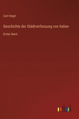 Geschichte der Städtverfassung von Italien