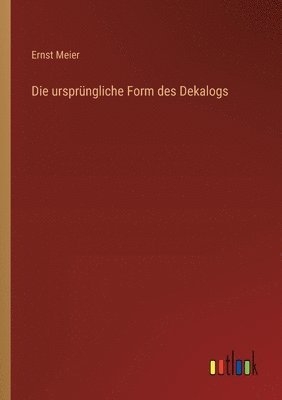 ursprüngliche Form des Dekalogs