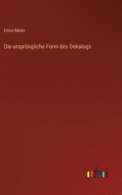 ursprüngliche Form des Dekalogs