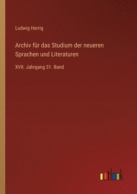 Archiv für das Studium der neueren Sprachen und Literaturen