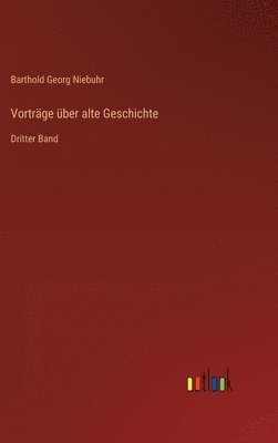 Vorträge über alte Geschichte