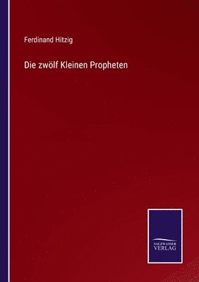 zwölf Kleinen Propheten