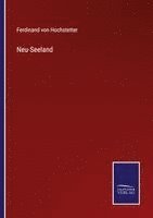 Ferdinand Von Hochstetter - Neu-Seeland, Häftad