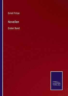 Novellen: Erster Band