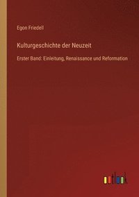 bokomslag Kulturgeschichte der Neuzeit