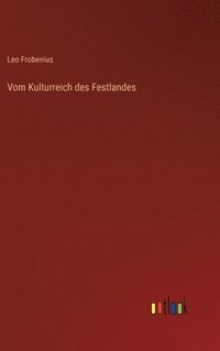 bokomslag Vom Kulturreich des Festlandes