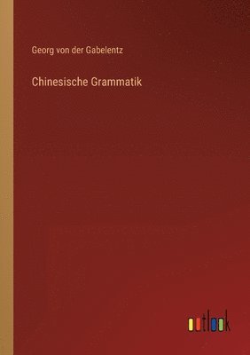 bokomslag Chinesische Grammatik