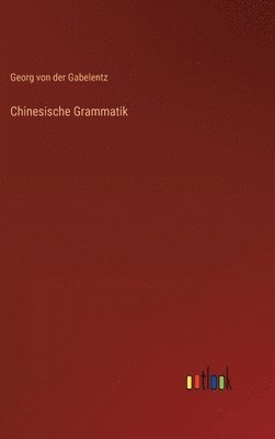 bokomslag Chinesische Grammatik