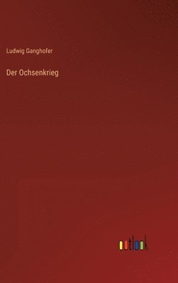 Der Ochsenkrieg 1