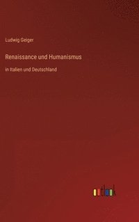 bokomslag Renaissance und Humanismus