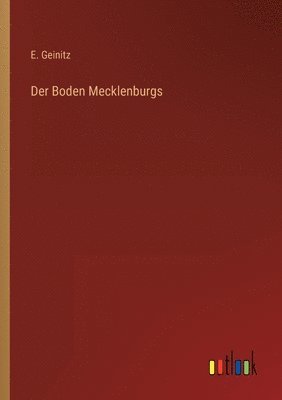 bokomslag Der Boden Mecklenburgs