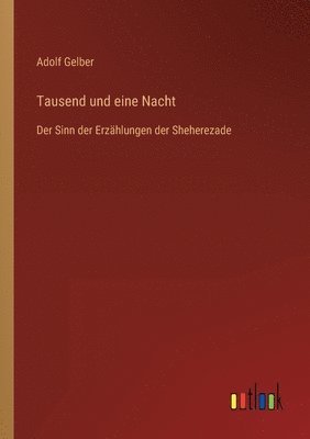 Tausend und eine Nacht 1