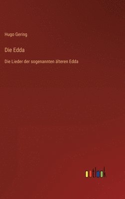 Hugo Gering - Edda, Inbunden